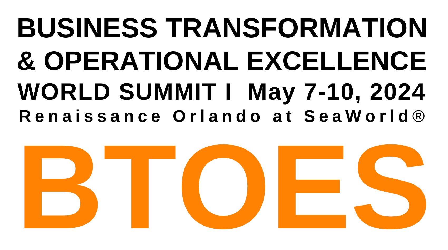 Business Transformation & Operational Excellence Summit & Industry Awards (BTOES)
